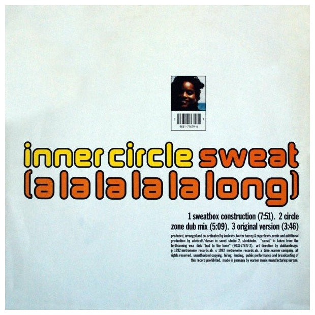 INNER CIRCLE - SWEAT (A LALALALA LONG) | 12" MAXI SINGLE USADO