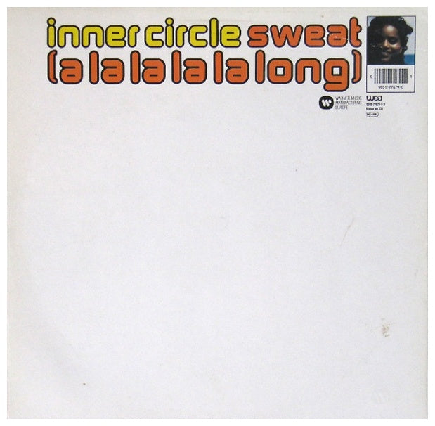 INNER CIRCLE - SWEAT (A LALALALA LONG) | 12" MAXI SINGLE USADO