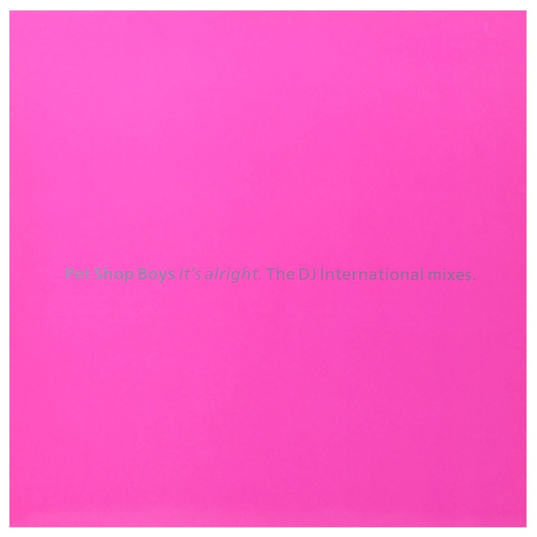 PET SHOP BOYS - IT'S ALRIGHT (DJ INT MIXES) | 12" MAXI SINGLE USADO