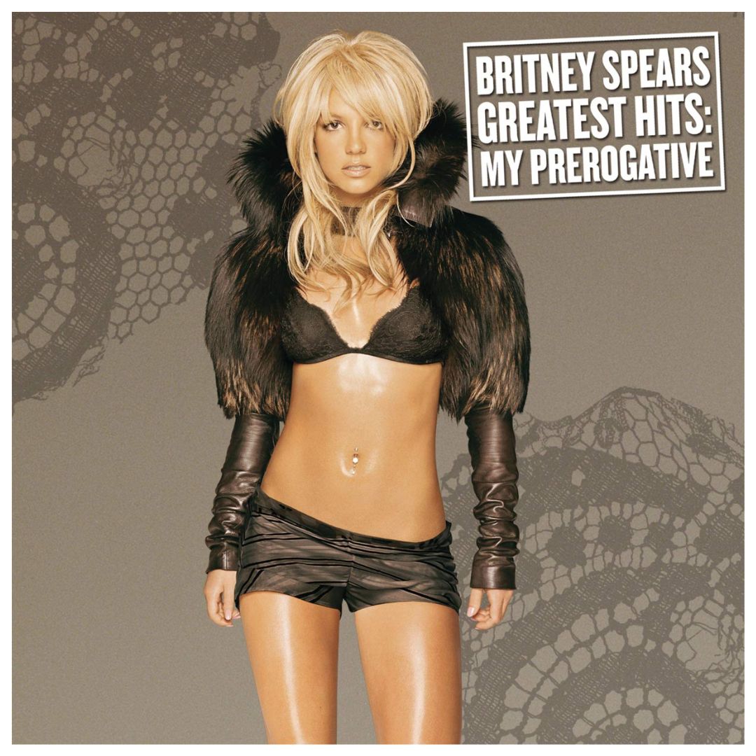 BRITNEY SPEARS - MY PREROGATIVE GREATEST HITS | CD