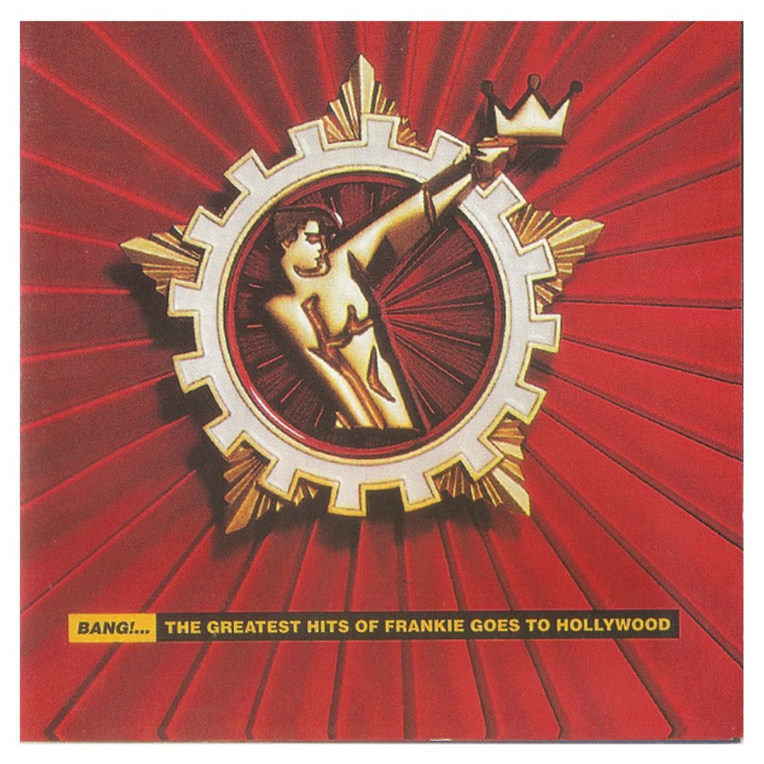 FRANKIE GOES TO HOLLYWOOD - BANG: THE GREATEST HITS | CD USADO