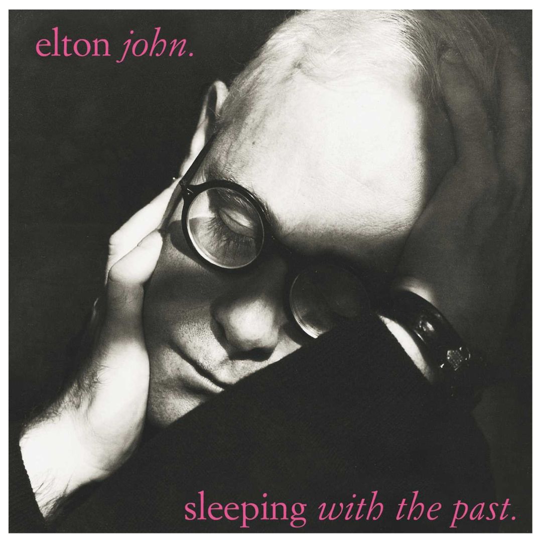 ELTON JOHN - SLEPPING WITH THE PAST | VINILO