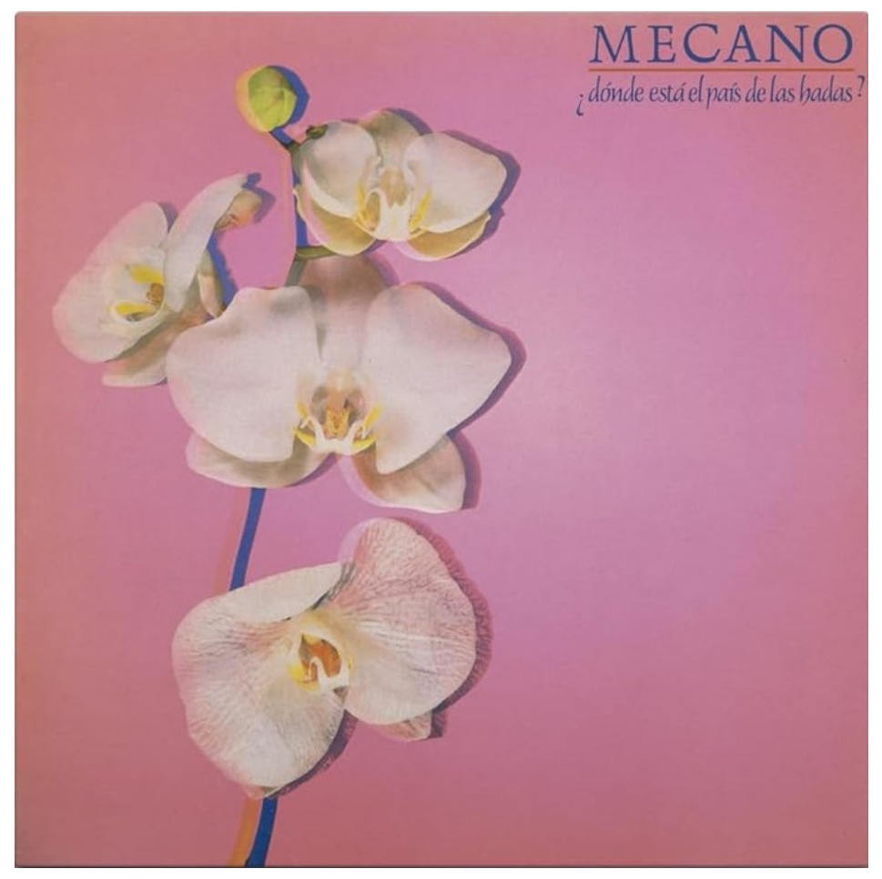 MECANO - DONDE ESTA EL PAIS DE LAS HADAS | VINILO