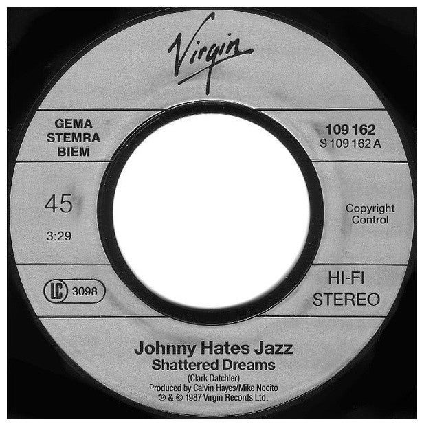 JOHNNY HATES JAZZ - SHATTERED DREAMS | 7" SINGLE USADO