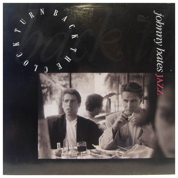 JOHNNY HATES JAZZ - TURN BACK THE CLOCK | 12" MAXI SINGLE USADO