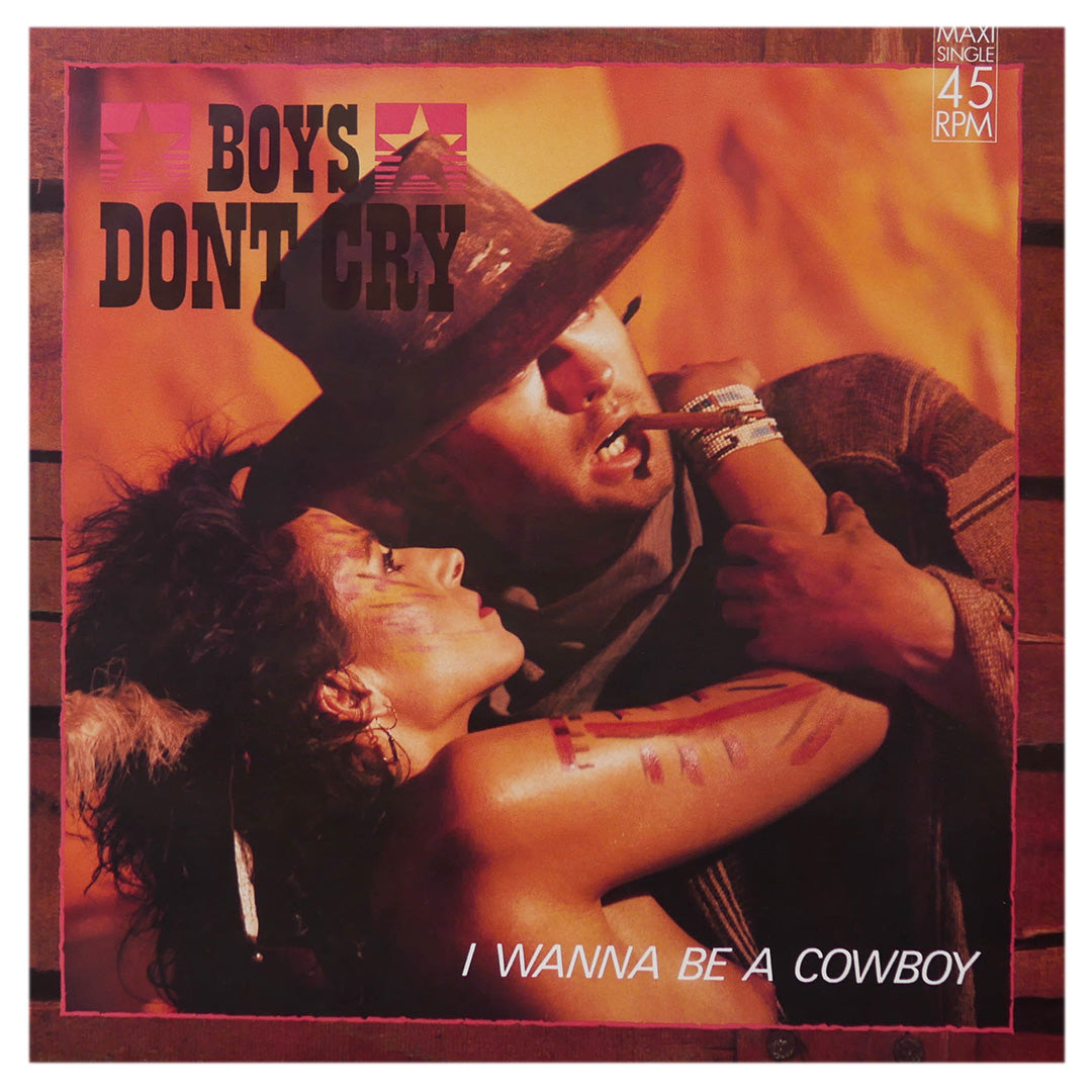 BOYS DON'T CRY - I WANNA BE A COWBOY | 12" MAXI SINGLE USADO