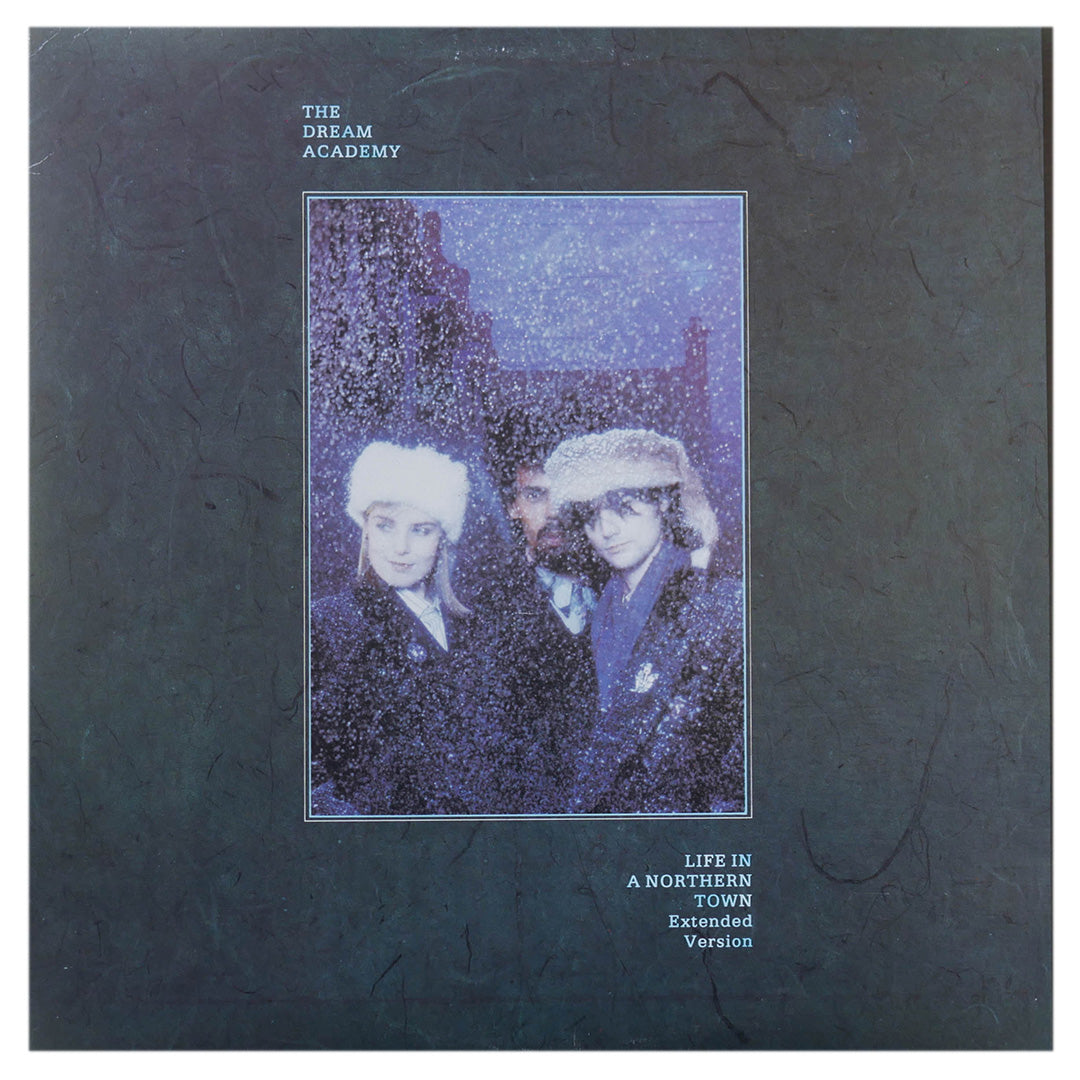 DREAM ACADEMY - LIFE IN A NORTHERN TOWN (EXTENDED VERSION) | 12" MAXI SINGLE USADO