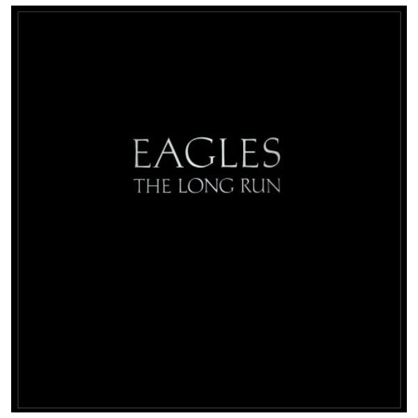 EAGLES - THE LONG RUN | VINILO