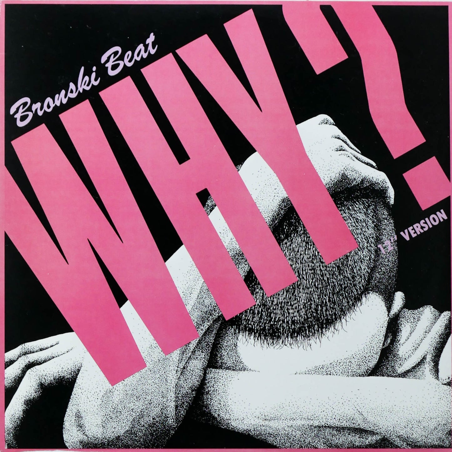 BRONSKI BEAT - WHY ? | 12" MAXI SINGLE USADO