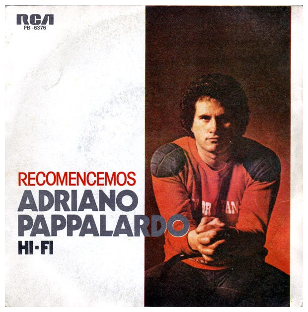 ADRIANO PAPPALARDO - RECOMENCEMOS (EN ESPAÑOL) | 7" SINGLE VINILO USADO