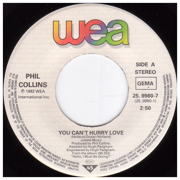 PHIL COLLINS - YOU CAN'T HURRY LOVE/I CANNOT BELIEVE IT'S TRUE | 7'' SINGLE VINILO USADO