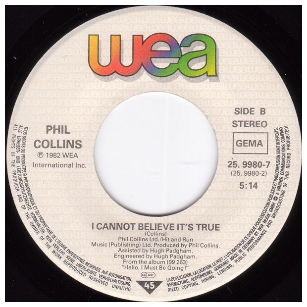 PHIL COLLINS - YOU CAN'T HURRY LOVE/I CANNOT BELIEVE IT'S TRUE | 7'' SINGLE VINILO USADO