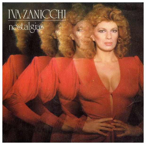 IVA ZANICCHI - NOSTALGIAS | 7" SINGLE VINILO USADO