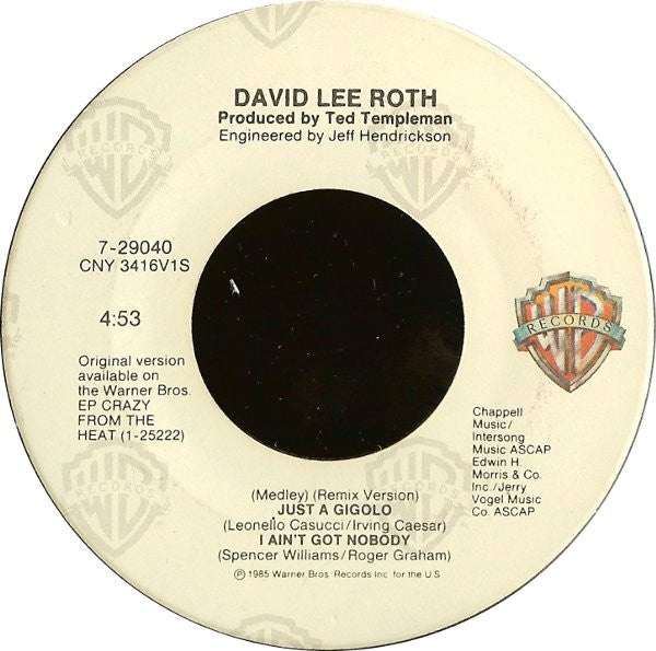 DAVID LEE ROTH - JUST A GIGOLO/I AIN'T GOT NOBODY (MEDLEY) | 7" SINGLE VINILO USADO