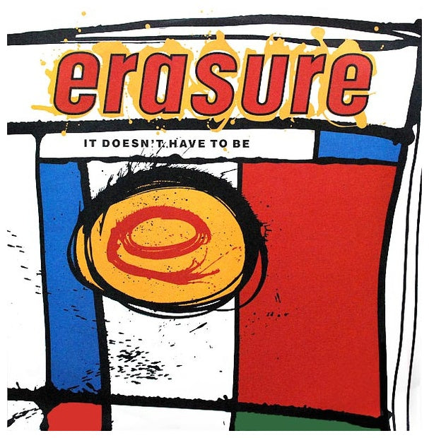 ERASURE - IT DOESN'T HAVE TO BE/WHO NEEDS LOVE(LIKE THAT) | 12" MAXI SINGLE USADO