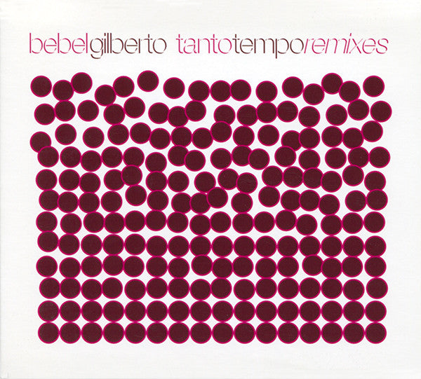 BEBEL GILBERTO - TANTO TEMPO REMIXES | CD USADO
