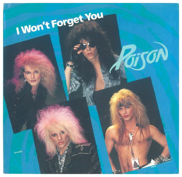 POISON - I WON'T FORGET YOU | 7" SINGLE VINILO USADO