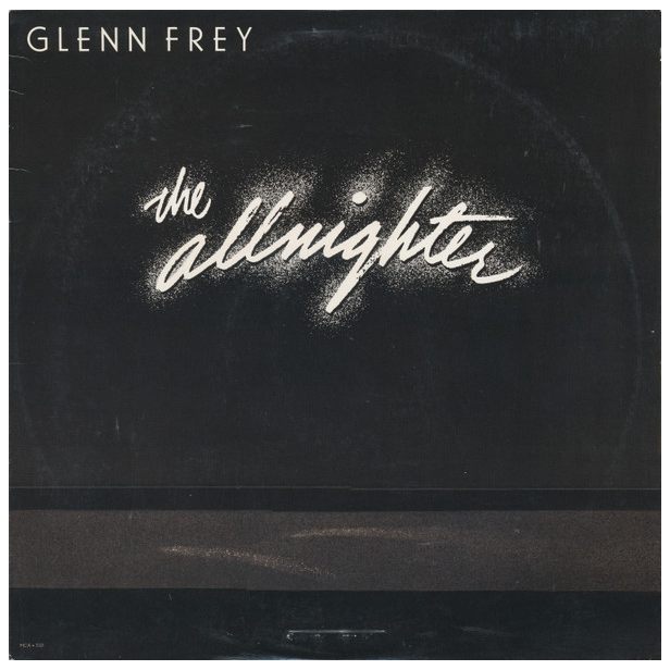 GLENN FREY - THE ALLNIGHTER | VINILO USADO
