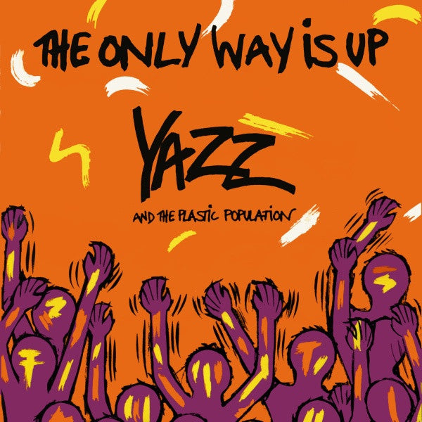 YAZZ AND THE PLASTIC POPULATION - THE ONLY WAY IS UP | 7" SINGLE VINILO USADO