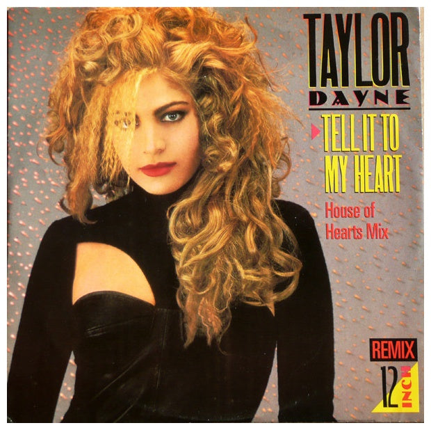 TAYLOR DAYNE - TELL IT TO MY HEART | 12" MAXI SINGLE USADO