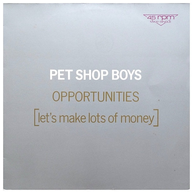 PET SHOP BOYS - OPPORTUNITIES (LET'S MAKE LOTS OF MONEY) | 12" MAXI SINGLE USADO