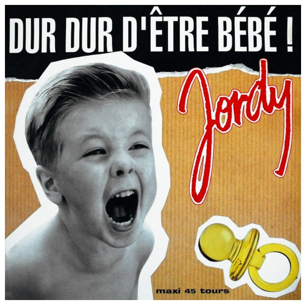 JORDY - DUR DUR D'ETRE A BÉBÉ | 12" MAXI SINGLE USADO