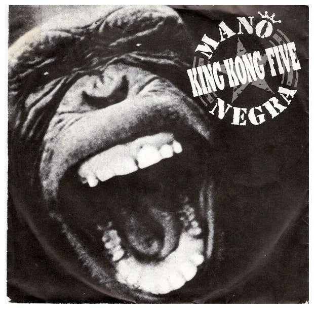 MANO NEGRA - KING KONG FIVE | 7'' SINGLE VINILO USADO