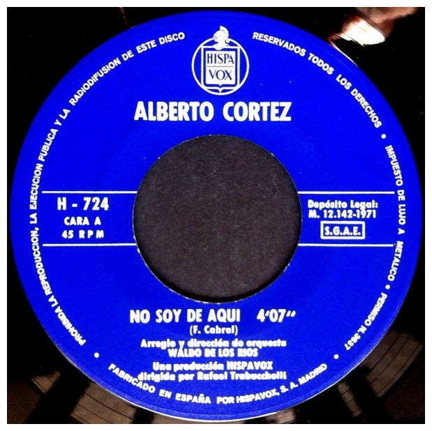 ALBERTO CORTEZ - NO SOY DE AQUÍ | 7" SINGLE VINILO USADO