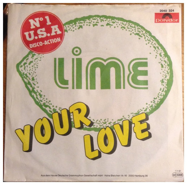 LIME - YOUR LOVE | 7'' SINGLE VINILO USADO