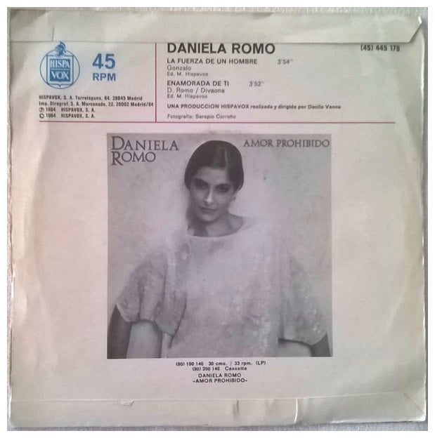 DANIELA ROMO - LA FUERZA DE UN HOMBRE | 7" SINGLE VINILO USADO