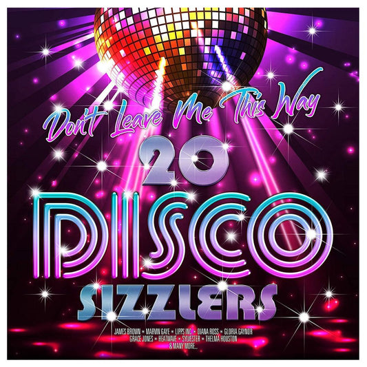 DONT LEAVE ME THIS WAY - 20 DISCO SIZZLERS (2LP) | VINILO