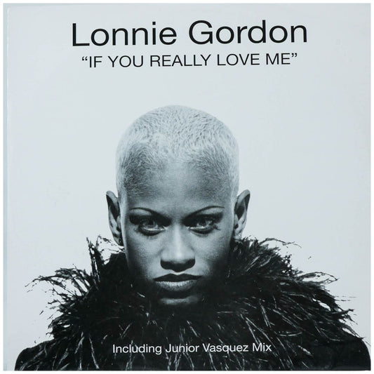 LONNIE GORDON - IF YOU REALLY LOVE ME | 12" MAXI SINGLE VINILO