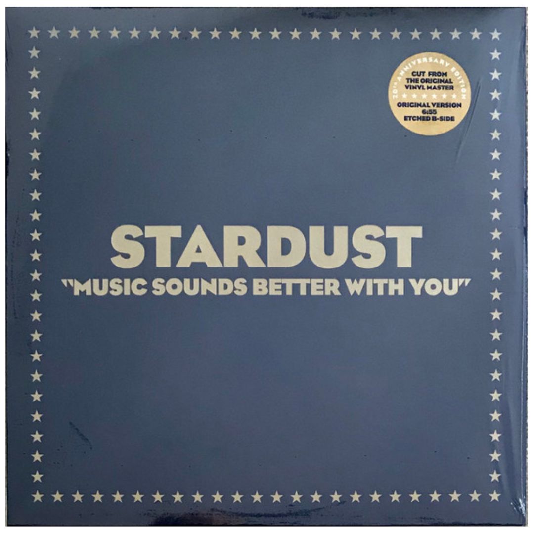 STARDUST - MUSIC SOUND BETTER | 12" MAXI SINGLE VINILO