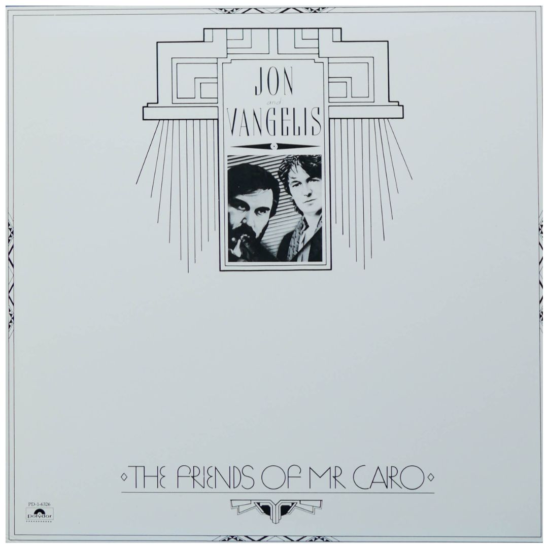 JON AND VANGELIS - THE FRIENDS OF MR CAIRO | VINILO