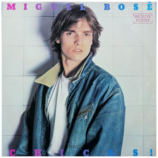 MIGUEL BOSE - CHICAS | VINILO USADO