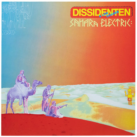 DISSIDENTEN - SAHARA ELECTRIC | VINILO USADO