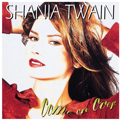 SHANIA TWAIN - COME ON OVER (2LP) | VINILO