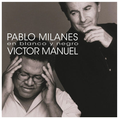 PABLO MILANES/VICTOR MANUEL - EN BLANCO Y NEGRO (2LP) | VINILO