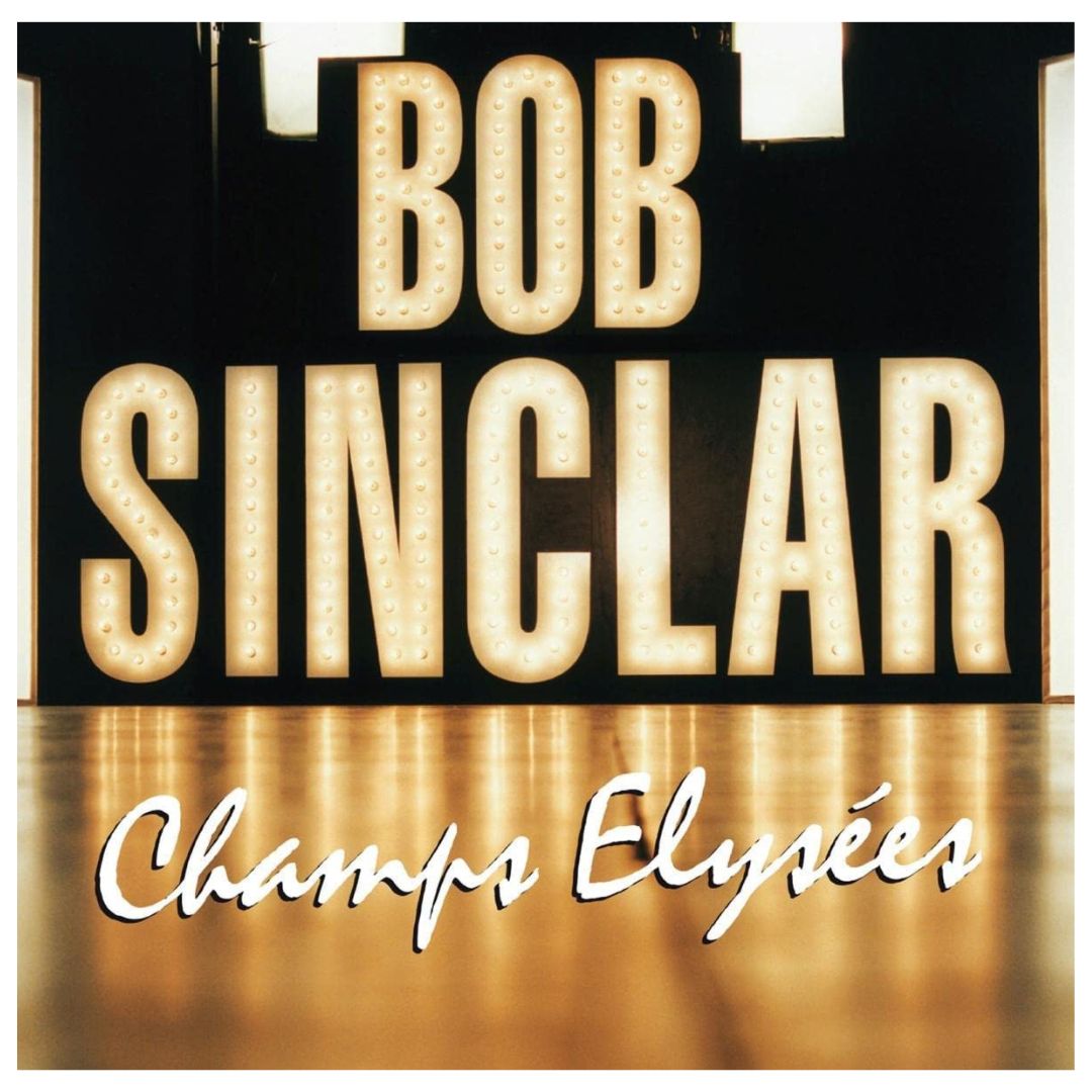 BOB SINCLAR - CHAMPS ELYSEES (2LP) (2023) | VINILO