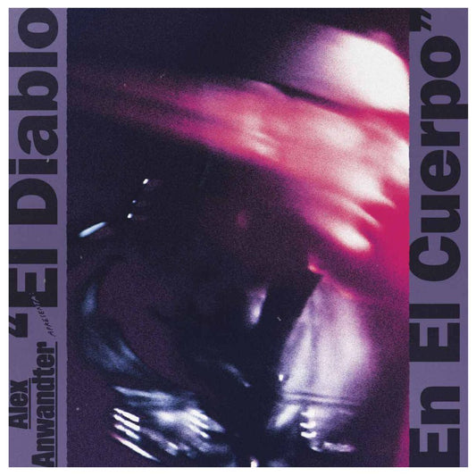 ALEX ANWANDTER  - EL DIABLO EN EL CUERPO (2LP) | VINILO