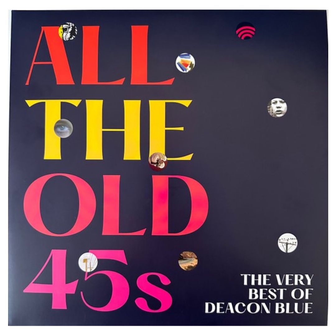 DEACON BLUE - ALL THE OLD 45'S: THE VERY BEST OF (2LP) | VINILO