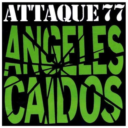 ATTAQUE 77 - ANGELES CAIDOS |  VINILO