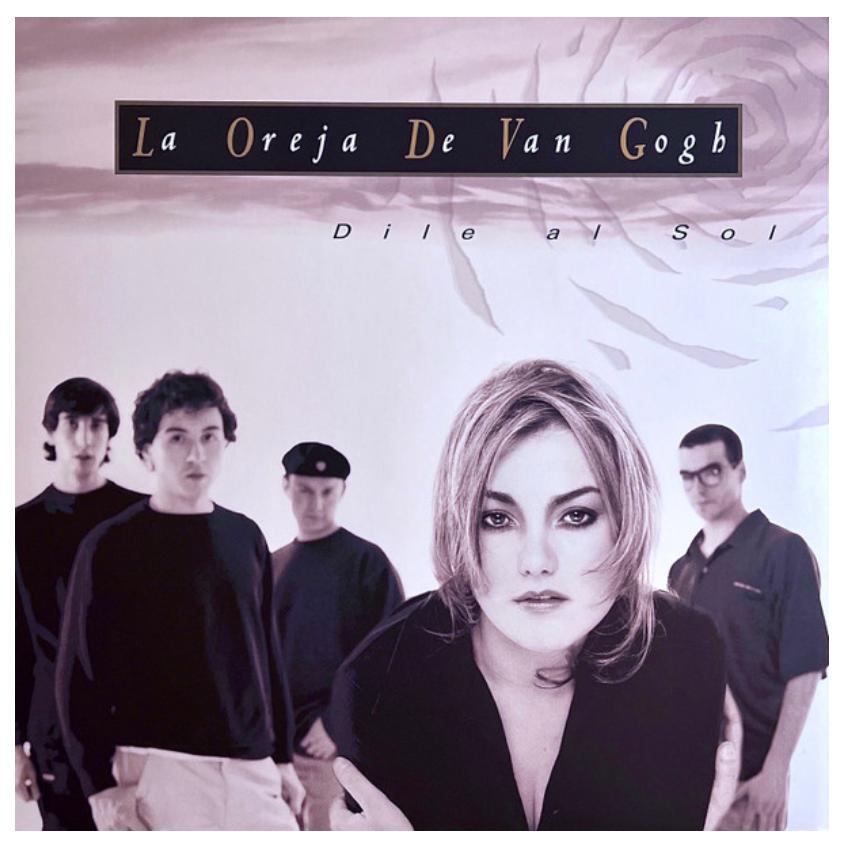 LA OREJA DE VAN GOGH - DILE AL SOL | VINILO