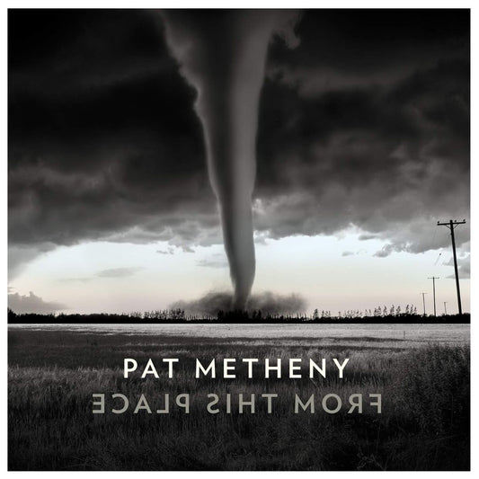 PAT METHENY - FROM THIS PLACE (2LP) | VINILO