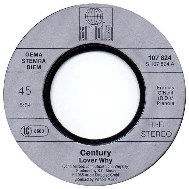 CENTURY - LOVER WHY | 7" SINGLE VINILO USADO