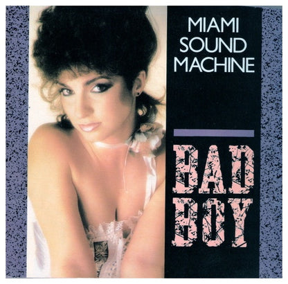 MIAMI SOUND MACHINE - BAD BOY | 7" SINGLE VINILO USADO