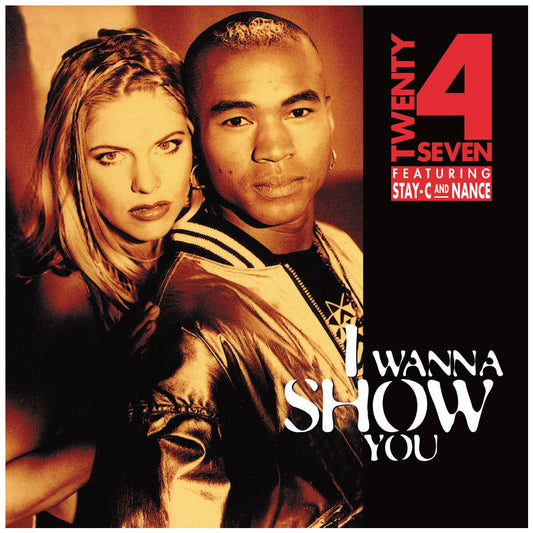 TWENTY 4 SEVEN - I WANNA SHOW YOU (RED VINYL) | VINILO