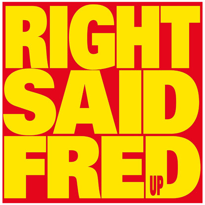 RIGHT SAID FRED - UP | VINILO