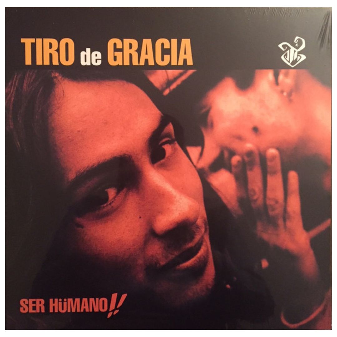 TIRO DE GRACIA - SER HUMANO | VINILO