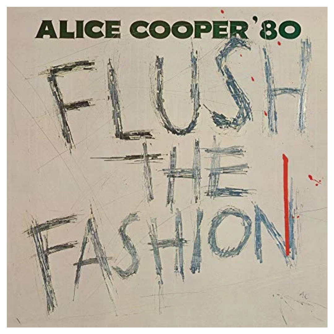 ALICE COOPER - FLUSH THE FASHION (GREEN VINYL) | VINILO